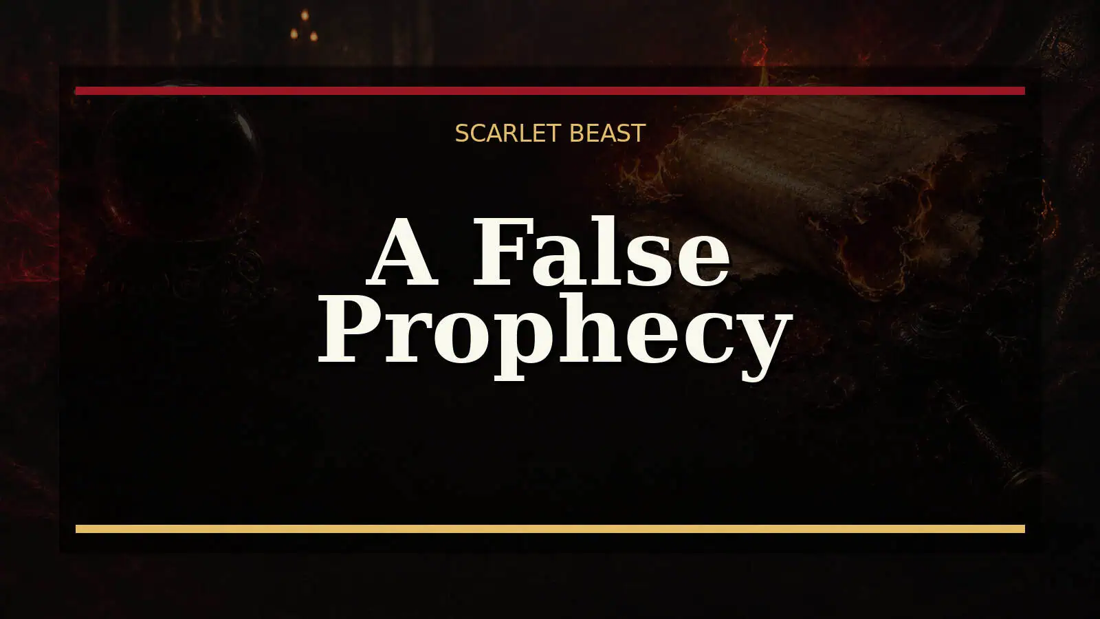 A False Prophecy